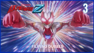 Ultraman Z : Episode 3 Tagalog Dubbed | GMA 7