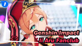 [Genshin,Impact/MMD],Ii,Aru,Fanclub_B1
