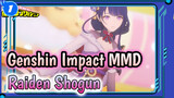 Raiden Shogun / Dreamin' Chuchu | 4K / Genshin Impact MMD_1