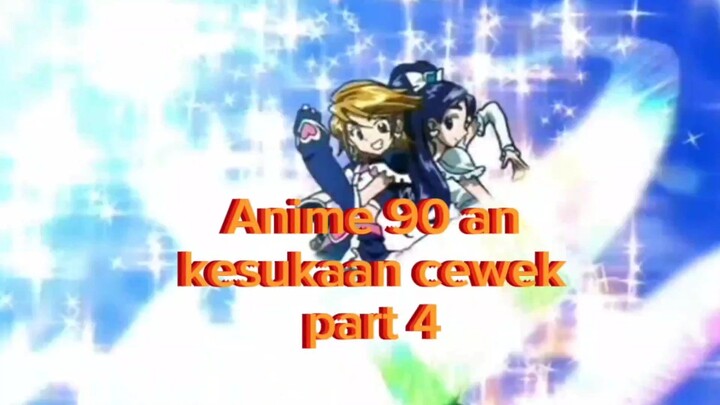 Anime Cewek 90an ll Part 4