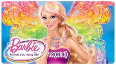 Barbie™: Bí Mật Các Nàng Tiên (2011) | Trọn Bộ (Full HD 1080p) | Thuyết Minh Tiếng Việt