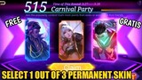 CHOOSE 1 FROM 3 PERMANENT SKINS FOR FREE MOBILE LEGENDS