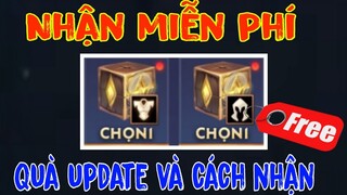 Update xong Gà Phát Free 1 Skin và 1 Tướng liên quân Toàn Sever Cách Làm Nhiệm Vụ Để Nhận