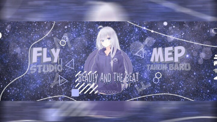 fly mep amv beauty and the beat
