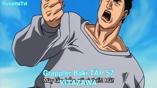 Grappler Baki TẬP 57-KITAZAWA