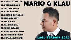 MARIO G KLAU Full Album - Kumpulan Lagu Terbaru MARIO G KLAU 2023