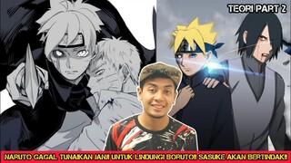 Naruto Gagal Tunaikan Janji Untuk Lindungi Boruto!! Sasuke Akan Bertindak!!