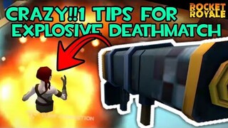 NEW TIPS for Explosive Deathmatch - Rocket Royale