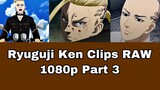 Ryuguji Ken Clips RAW 1080p Part 3