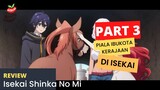 Isekai Shinka No Mi Part 3