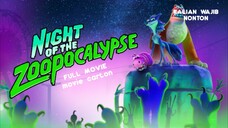 night of the zoopocalipse full movie