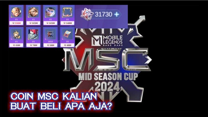 MSC Mobile Legends 2024. coin MSC dapet apa aja?