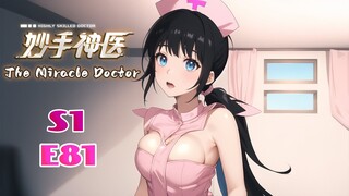 【INDO SUB】The Miracle Doctor Koleksi Musim 1 EP81#anime #animation