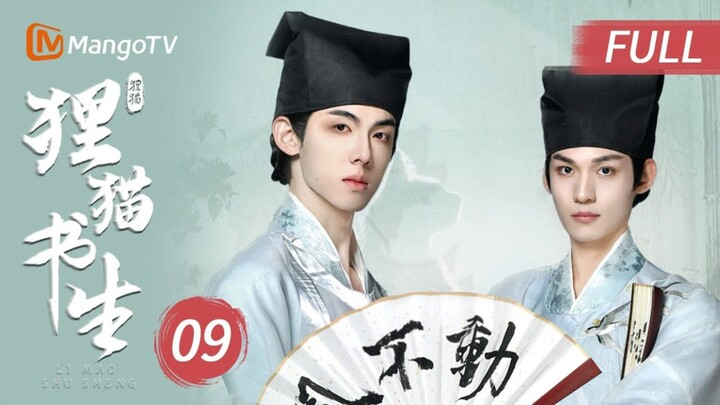 Ep.9 Chinese Bromance [The Leopard Cat Scholar] Sub Indo