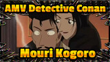 AMV Detective Conan
Mouri Kogoro