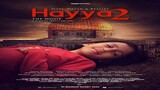 Hayya 2 - Hope, Dream and Reality (2022) SubIndo