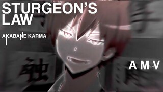 Amv Akabane Karma - Sturgeon's law Edit