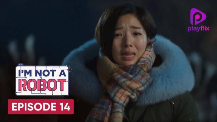 I Am Not a Robot (Season 1) Episode -14 Korean Series {Hindi Dubbed