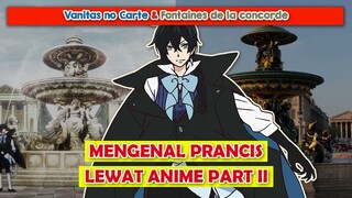 Mengenal prancis lewat anime | VANITAS NO KARTES