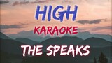 HIGH - THE SPEAKS (KARAOKE VERSION)
