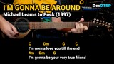 I'm Gonna Be Around - Michael Learns to Rock (1997) Easy Guitar Chords Tutorial with Lyrics
