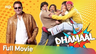 Dhamaal {HD} - 2007 - Sanjay Dutt - Arshad Warsi - Superhit Comedy Film