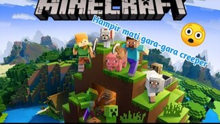 Tidak!😲hampir mati gara gara creeper #minecraft survival (2)#(8)