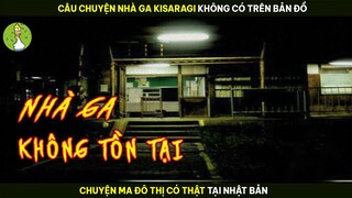 [Review Phim] Nhà Ga Nuốt Chửng Kisaragi Không Có Trên Bản Đồ - Truyền Thuyết Đô Thị Có Thật