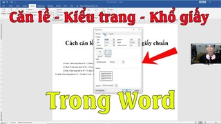 Cách cằn lề, kiểu trang chọn khổ giấy trong word