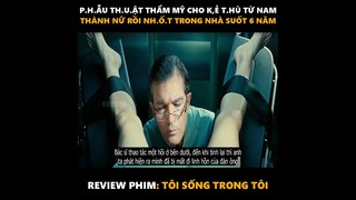 REVIEW PHIM: TÔI SỐNG TRONG TÔI