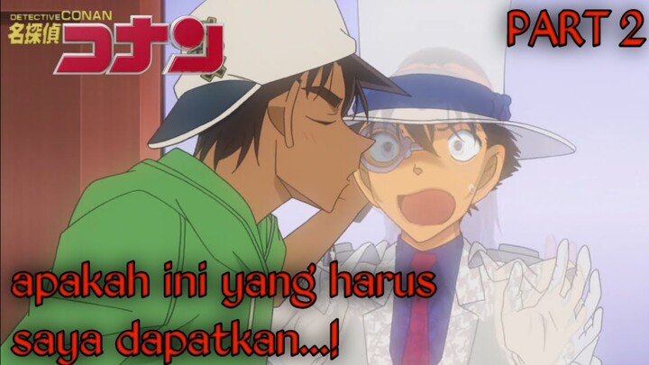 Ketika fairy lip kuinginkan malahan mau dapat ciuman PART 2 || Detective Conan