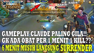 GG PARAH! GAMEPLAY CLAUDE PALING GILA 1 MENIT 1 KILL! MUSUH AUTO SURRENDER! - MOBILE LEGENDS