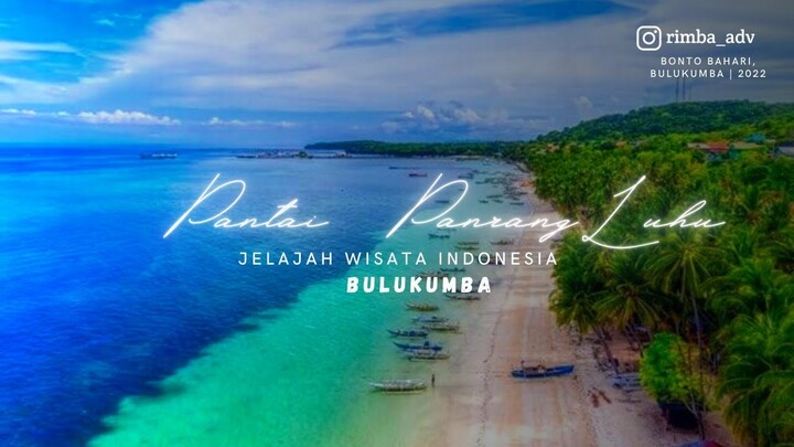 Pantai PanrangLuhu Bulukumba