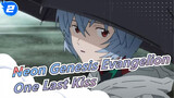 [Neon Genesis Evangelion] You'll Become a Kind Man - One Last Kiss_2