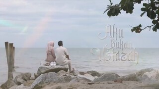 Aku Bukan Ustadzah Episode 18