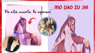 MDZS ¿POR QUÉ LAN ZHAN ESPERO 13 AÑOS A WEI YING? Nunca acepto su muerte¨/ Opinión