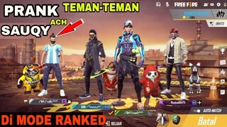 NGPRANK TEMAN SAUQY SAMPAI EMOSI!! DI MODE RANKED!