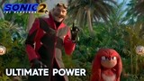 Sonic The Hedgehog 2 (2022) - "Ultimate Power" - Official Trailer