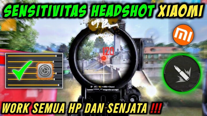 Sensitivitas Auto Headshot Hp Xiaomi 🎯 Sensitivitas Terbaik Redmi ✔️ Work Semua Senjata Free Fire 😈