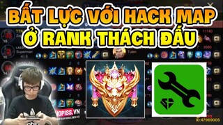 ISSPROX BẤT LỰC TRƯỚC NẠN HACK MAP Ở RANK THÁCH ĐẤU VIỆT NAM | LIÊN QUÂN MOBILE