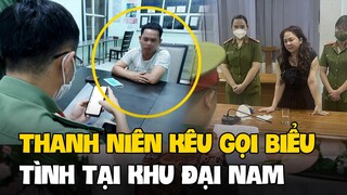 Thanh niên kêu gọi biểu tình khu ĐẠI NAM của Bà  Nguyễn Phương Hằng | Tin Nóng Mỗi Ngày