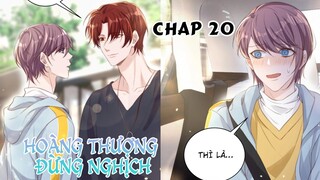 [ Đam mỹ ] Hoàng Thượng Đừng Nghịch - Chap 20: Đi hẹn hò