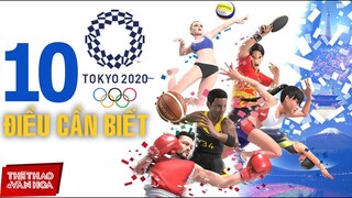 [OLYMPIC 2021] TOP 10 điều đặc biệt nhất định phải biết về Olympic Tokyo 2021