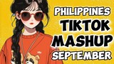 MASHUP PHILIPPINES TIKTOK🔥SEPTEMBER|DANCE PHILIPPINES REMIX💚lSep.21