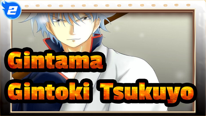 [GINTAMA|Sakata Gintoki&Tsukuyo] "Tuhan, Kamu Tidak Tahu Aku Mencintai Dia"_2