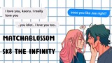 Not another song about love (MatchaBlossom) || Sk8 the infinity