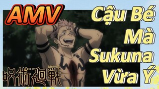 [Chú Thuật Hồi Chiến] AMV | Cậu Bé Mà Sukuna Vừa Ý