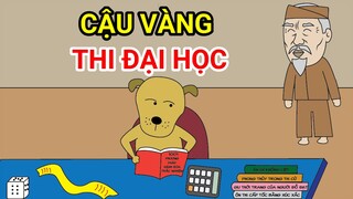 CẬU VÀNG THI ĐẠI HỌC | Truyện Tranh Chế Hài Hước (P 435)