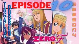 Familiar of Zero episode 10 season 4 Tagalog Dubbed