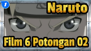[Naruto |Film 6] Potongan 02_1